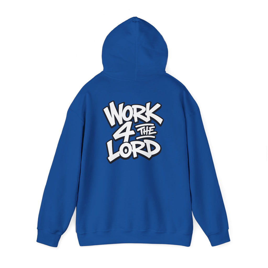 Work 4 The Lord Hoodie