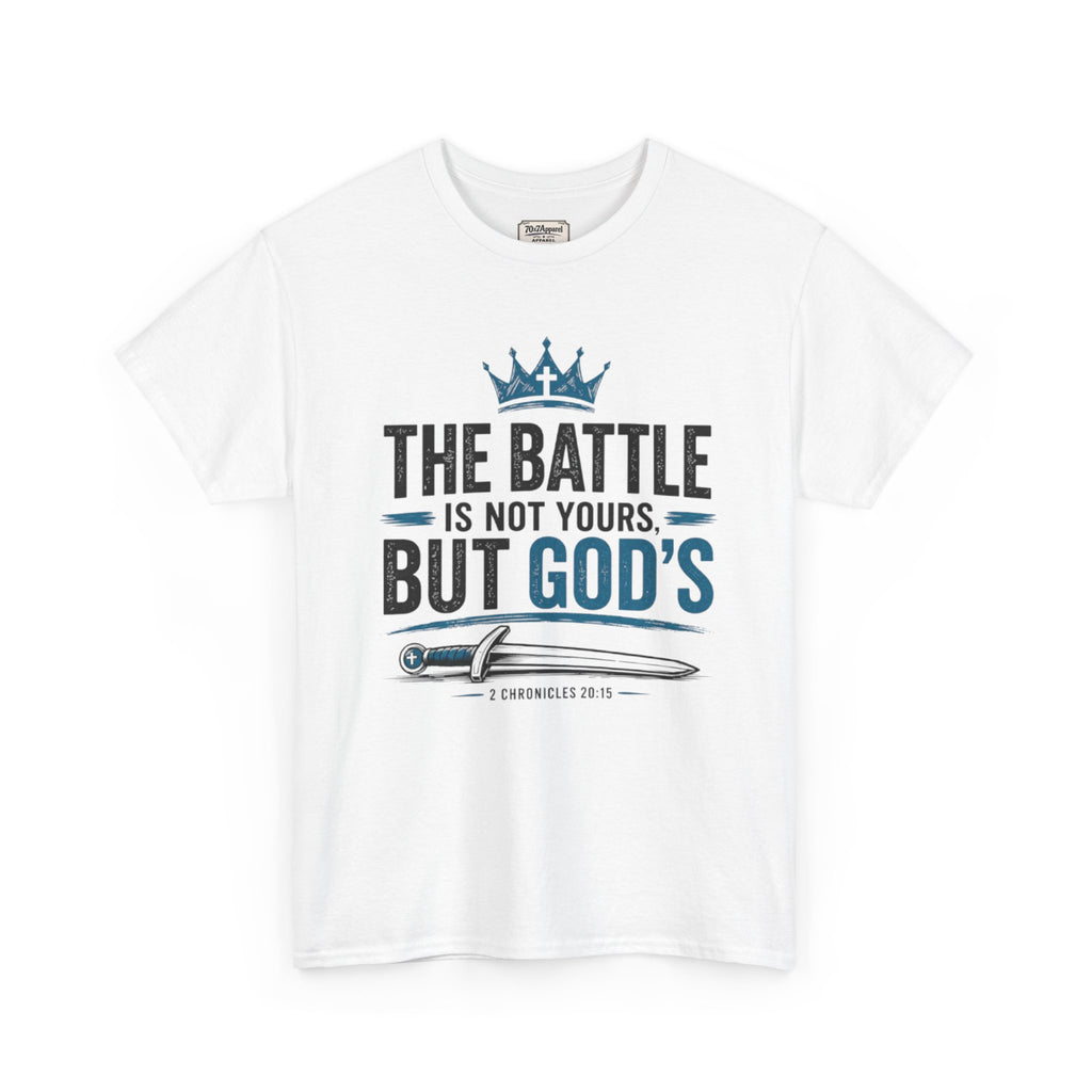 The Battle Is Not Yours Tee
