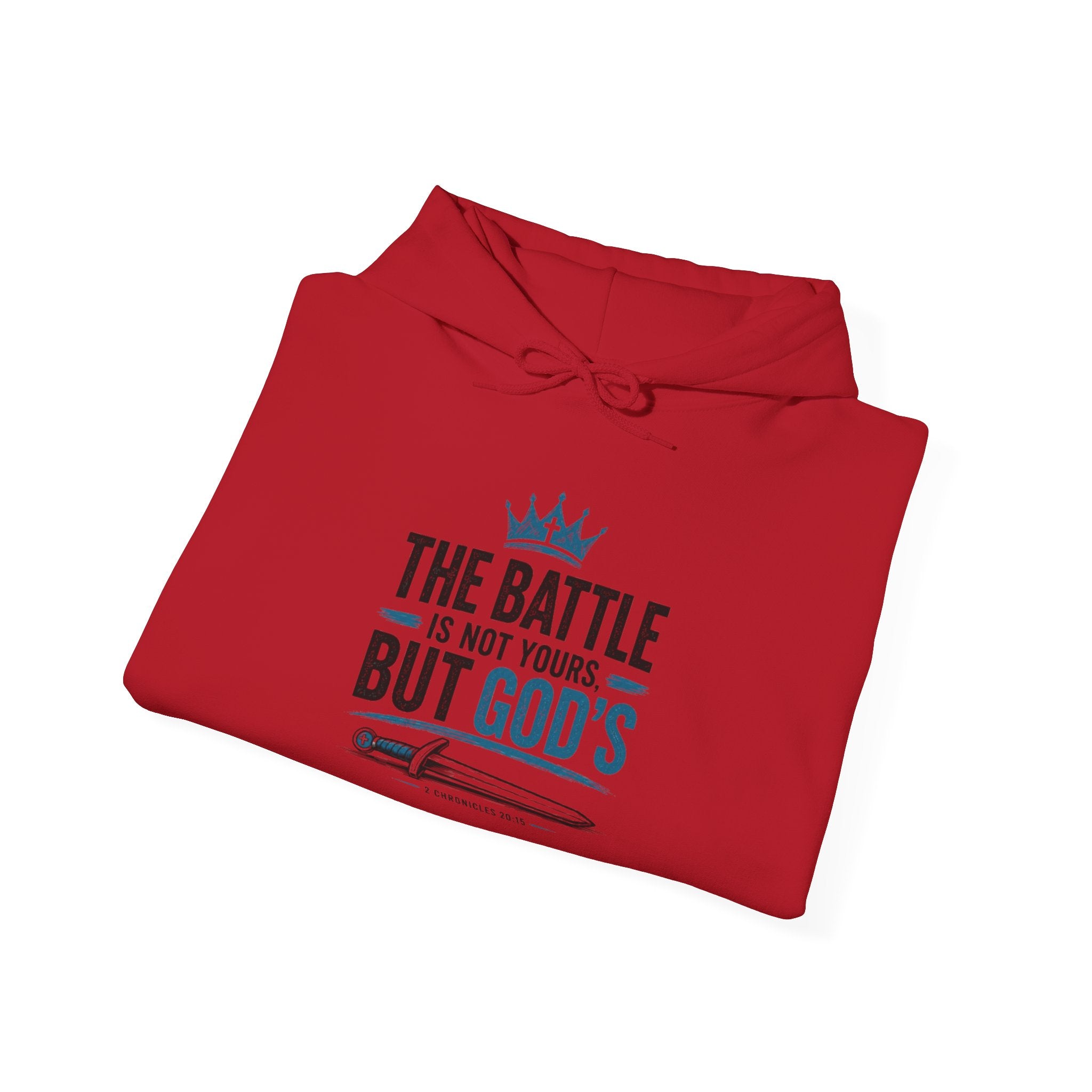 Christian Hoodie — "The Battle Is Not Yours But God's" Inspirational Pullover
