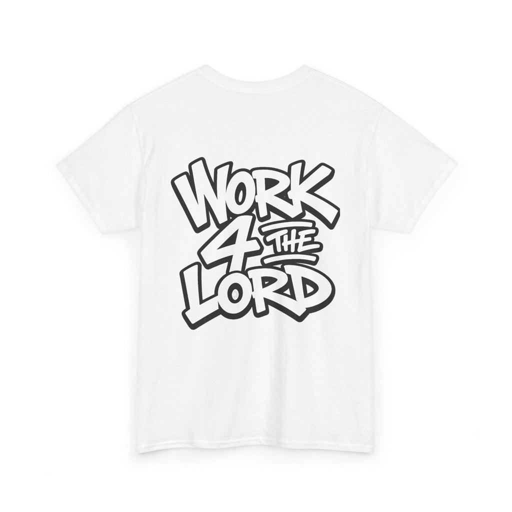 Work 4 The Lord Tee
