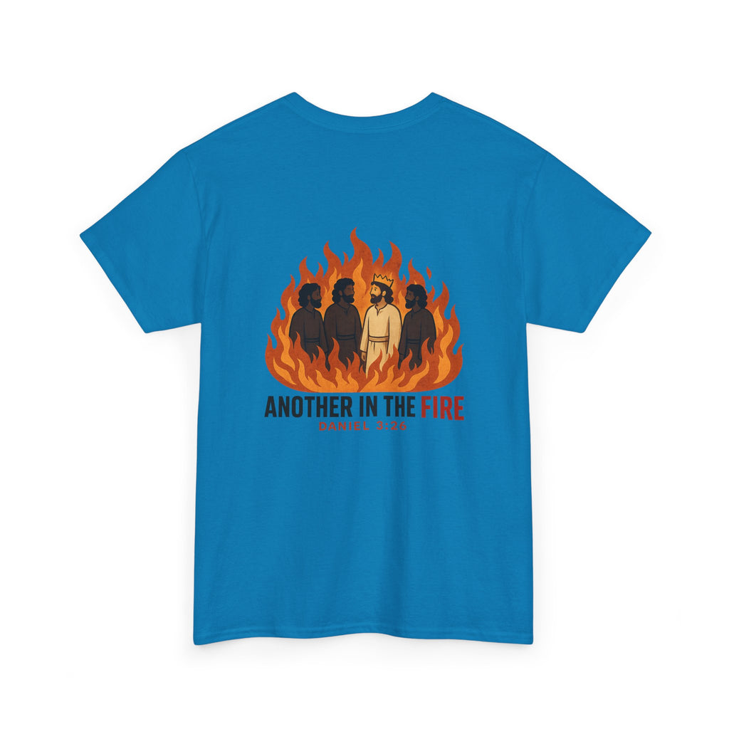 Another in the Fire Tee