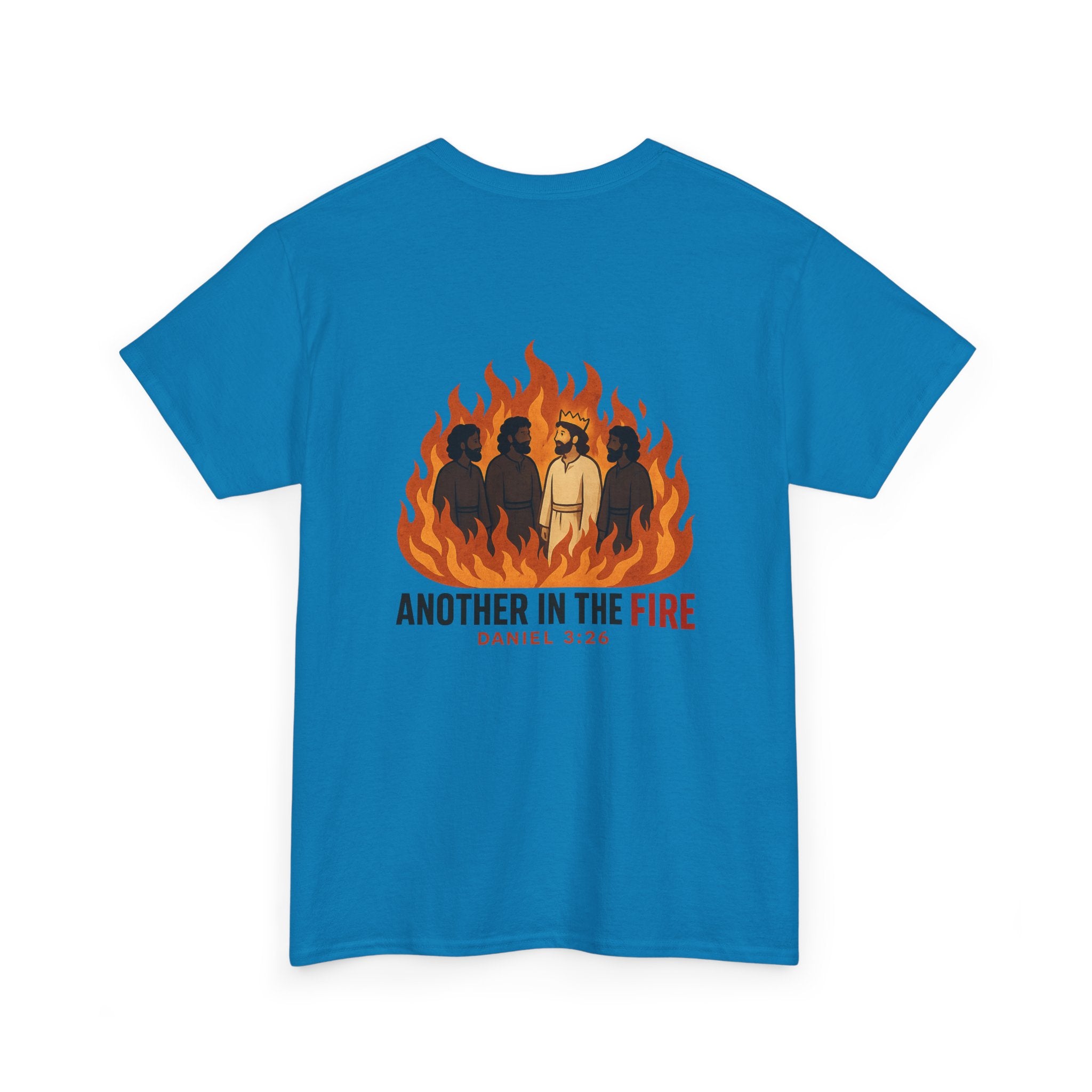 Another in the Fire Tee