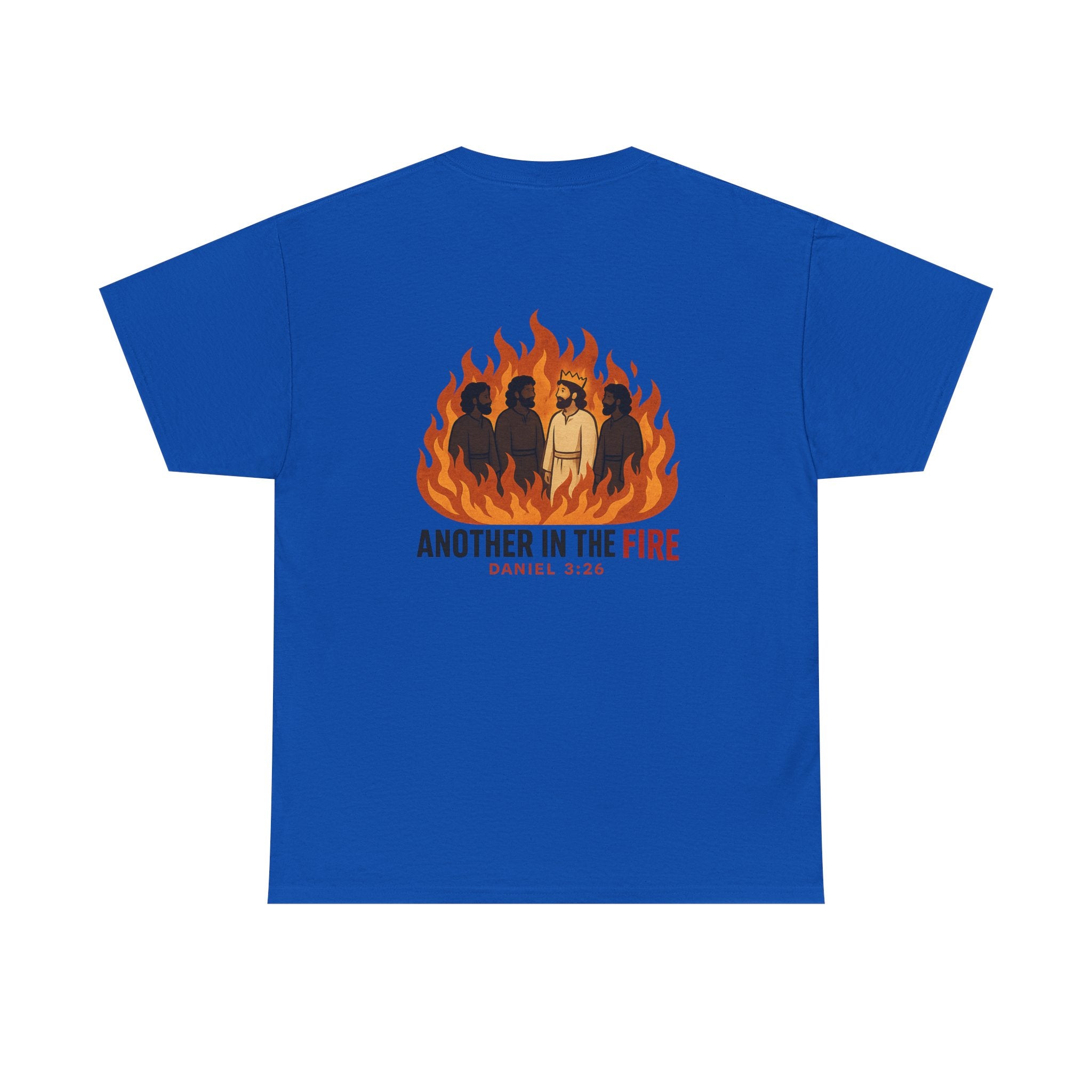 Another in the Fire Tee