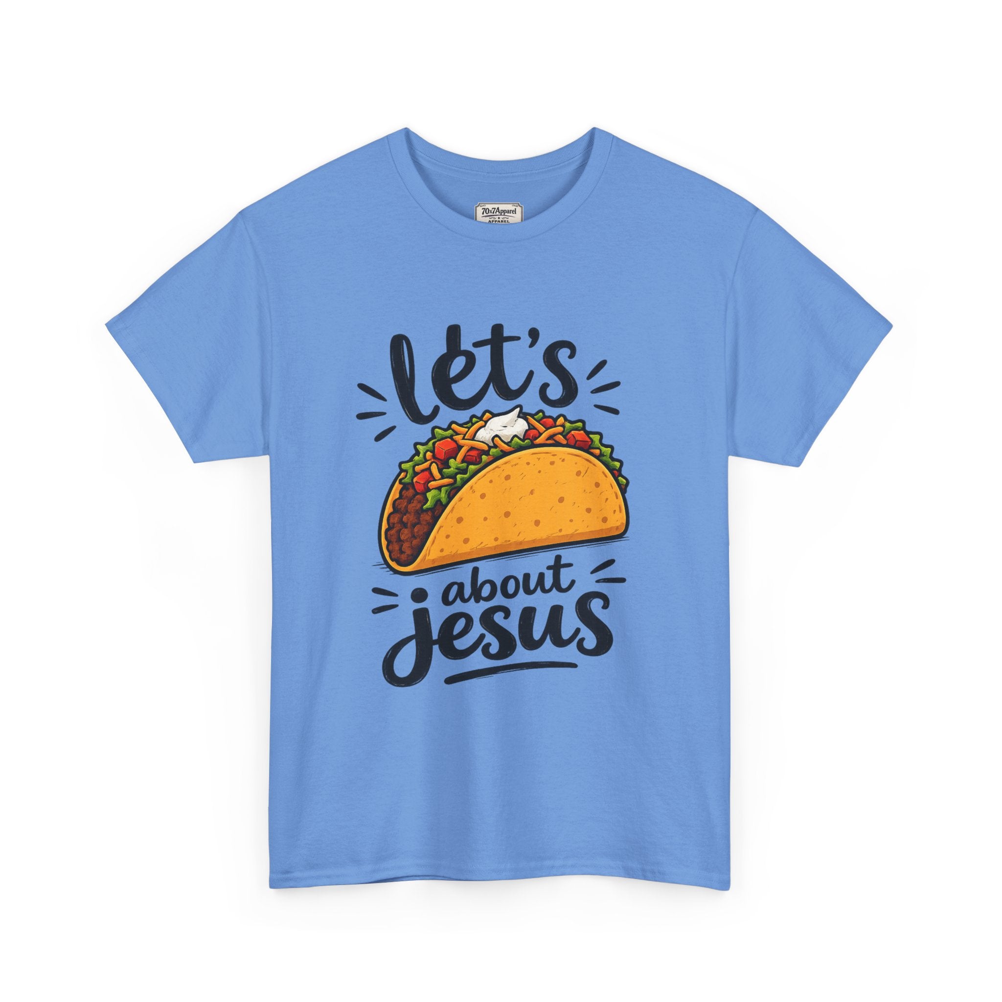 Let's Taco Bout Jesus Tee