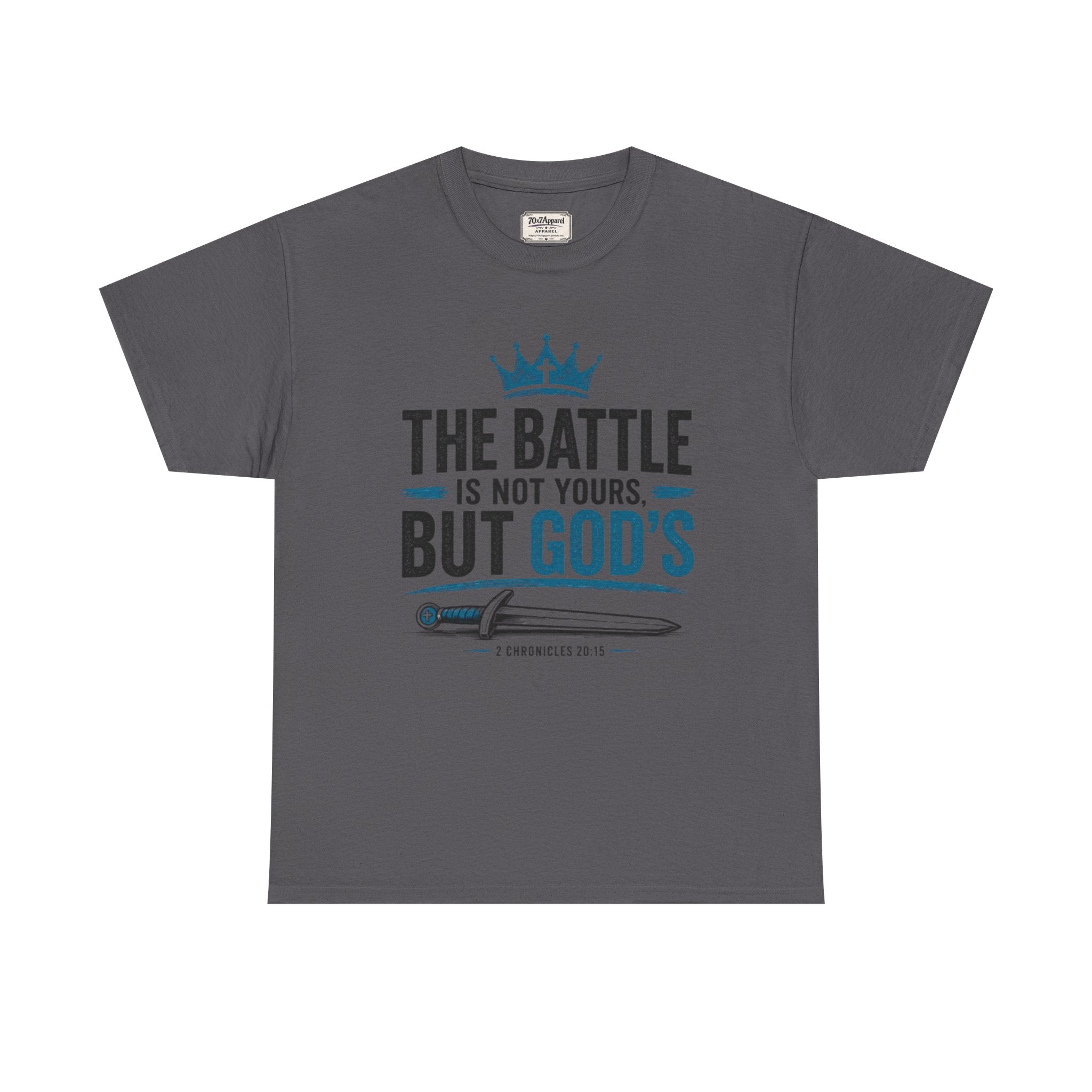 The Battle Is Not Yours Tee