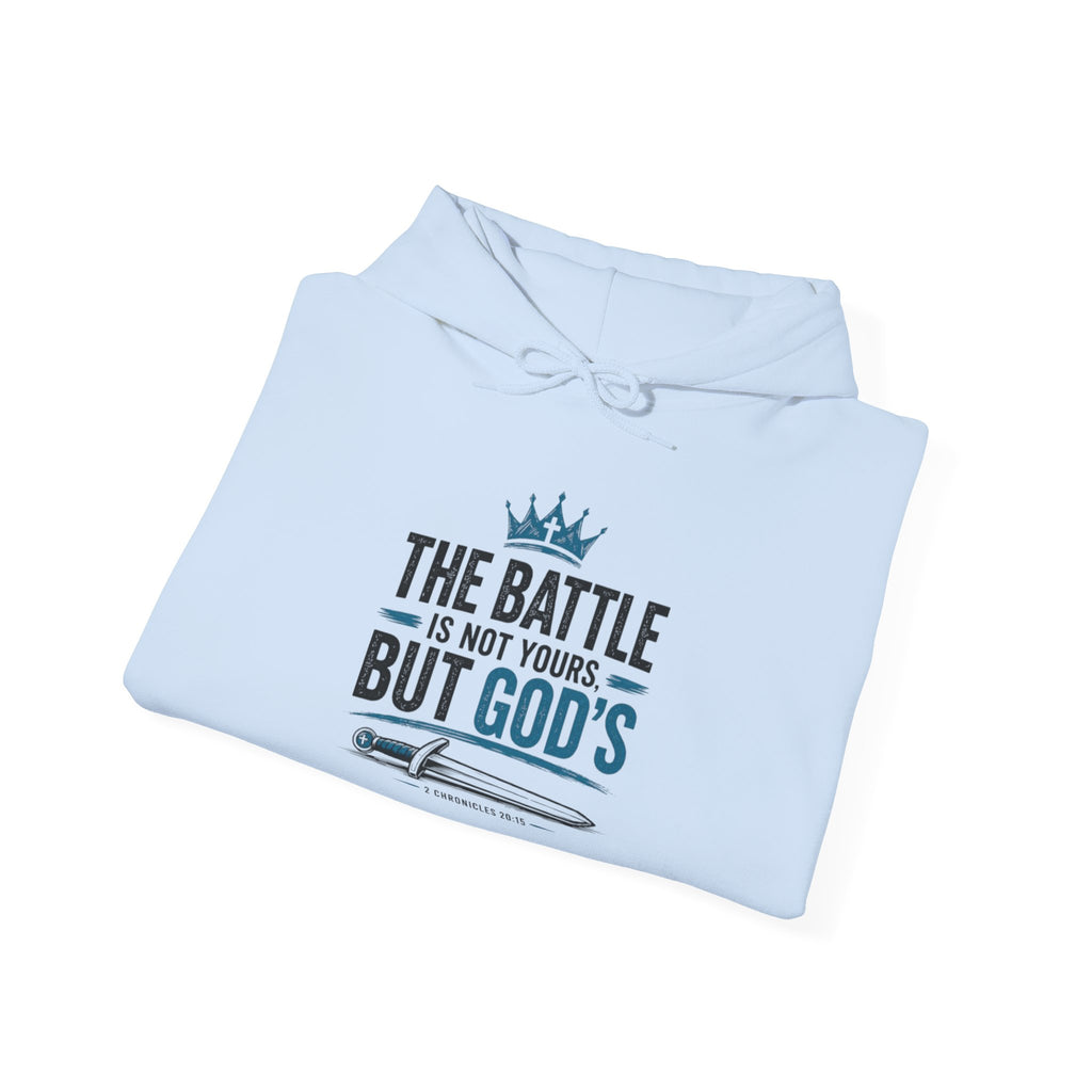 Christian Hoodie — "The Battle Is Not Yours But God's" Inspirational Pullover