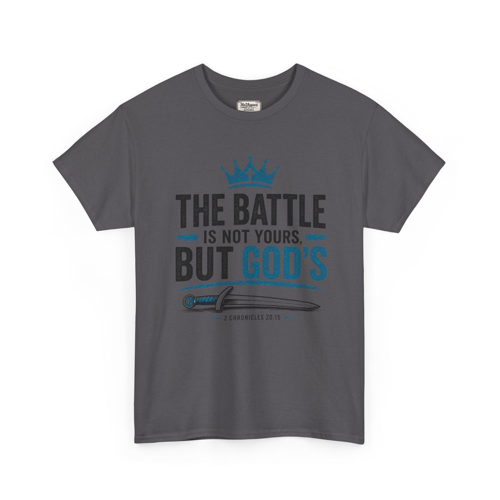 The Battle Is Not Yours Tee
