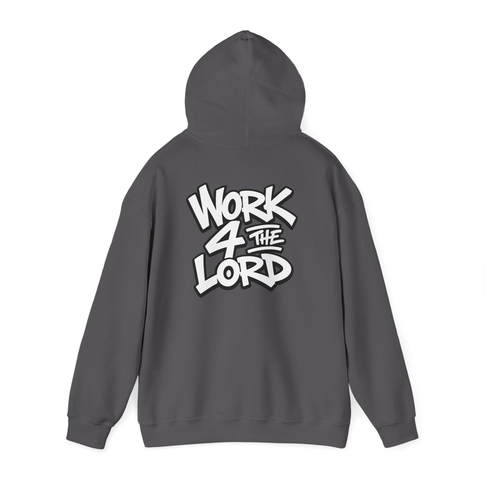 Work 4 The Lord Hoodie