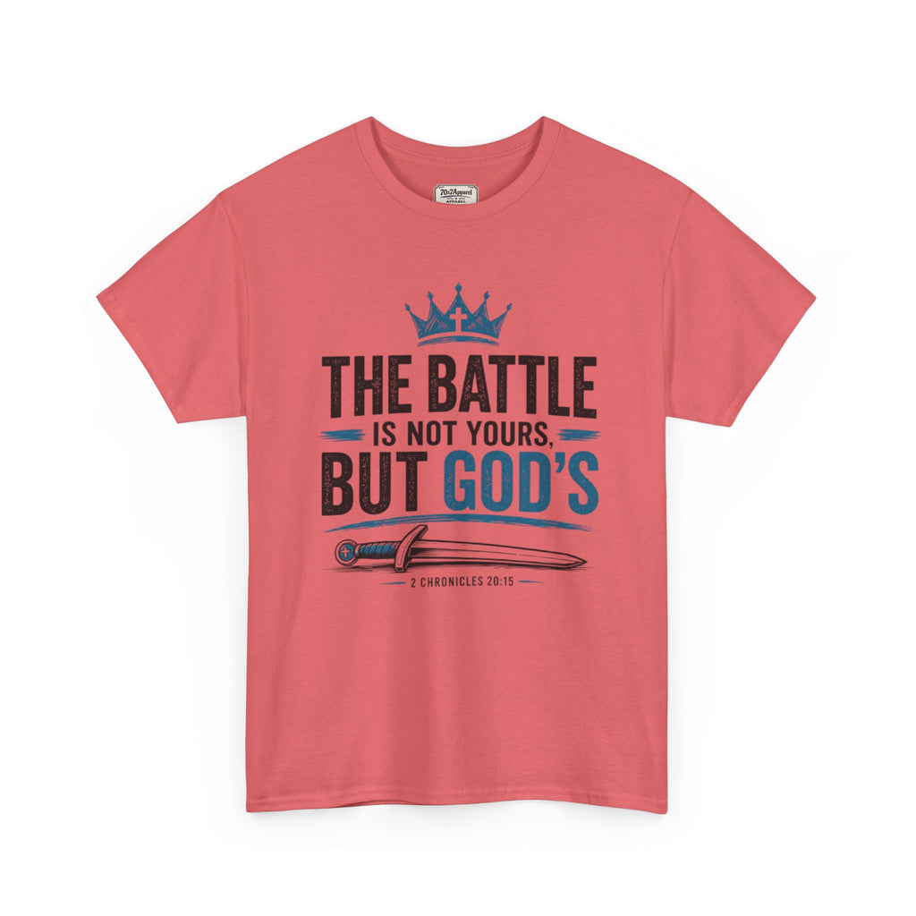 The Battle Is Not Yours Tee