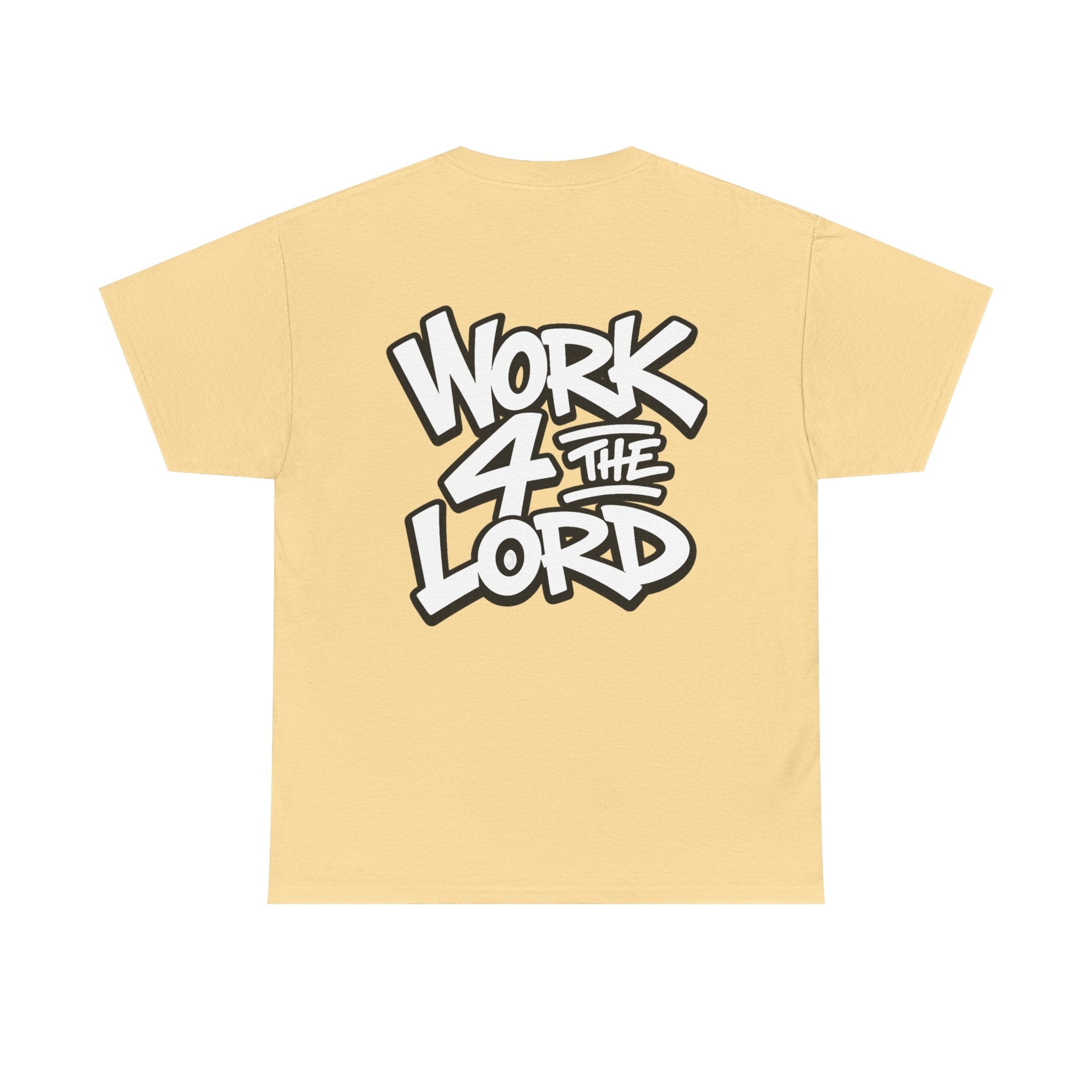 Work 4 The Lord Tee