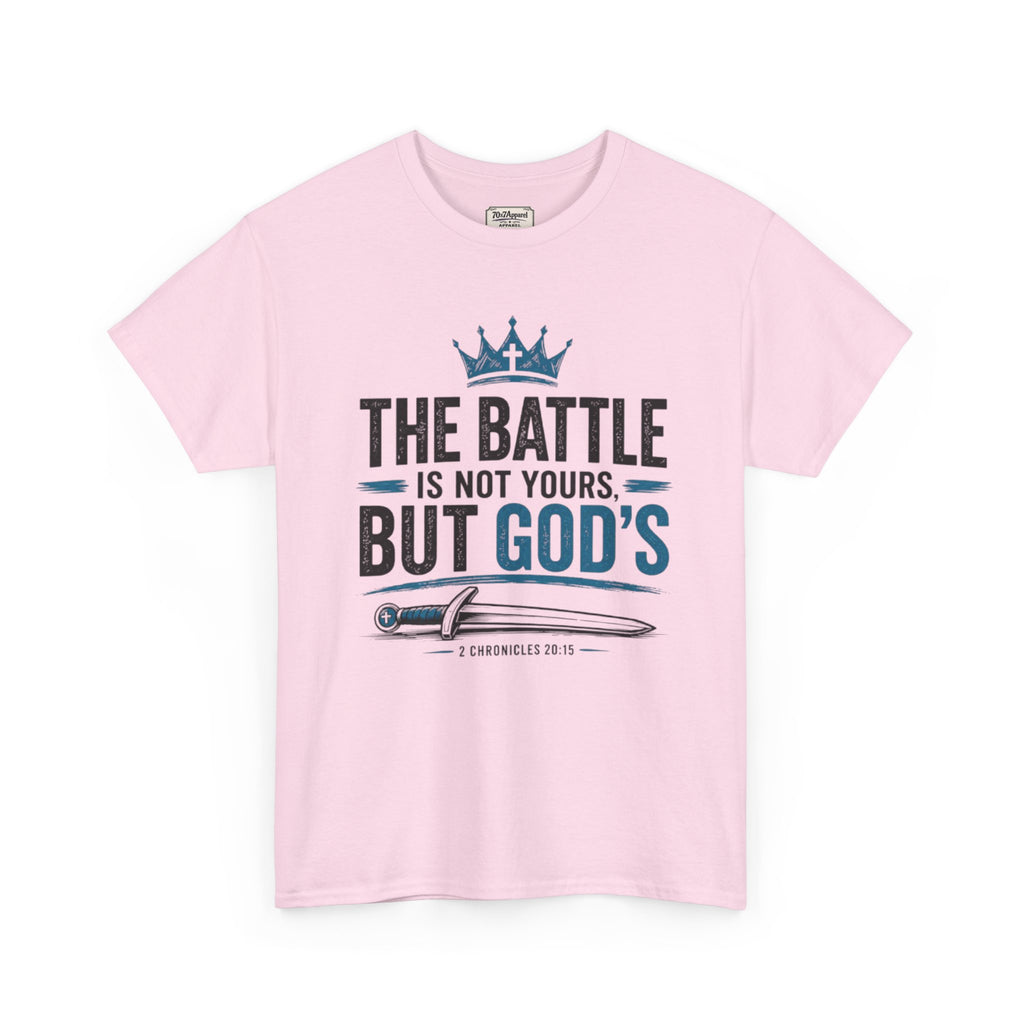 The Battle Is Not Yours Tee