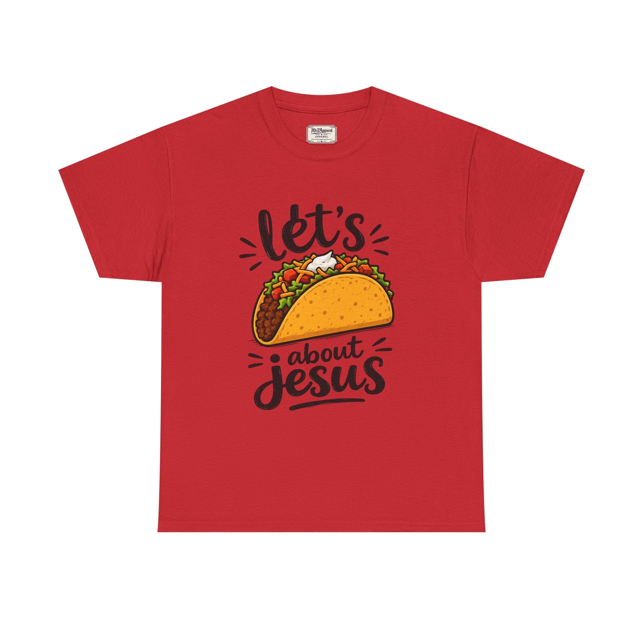 Let's Taco Bout Jesus Tee