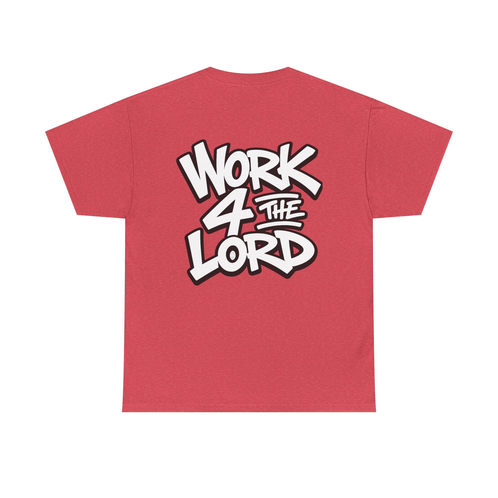 Work 4 The Lord Tee