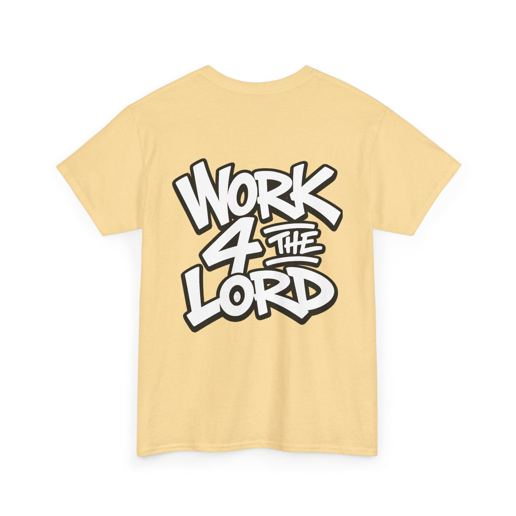 Work 4 The Lord Tee