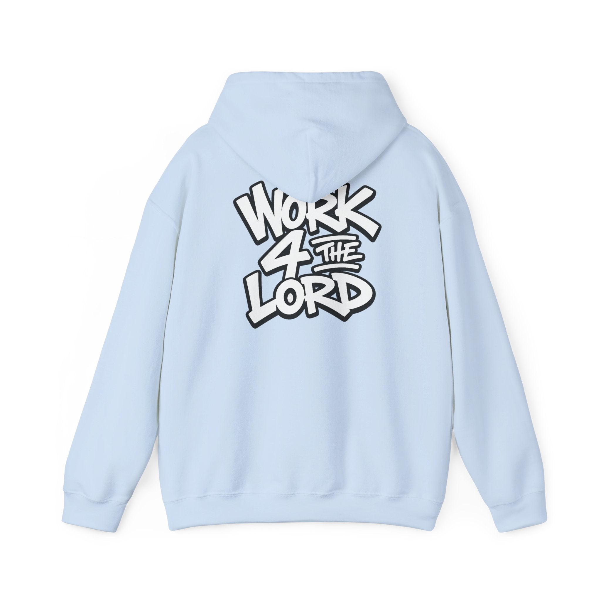 Work 4 The Lord Hoodie