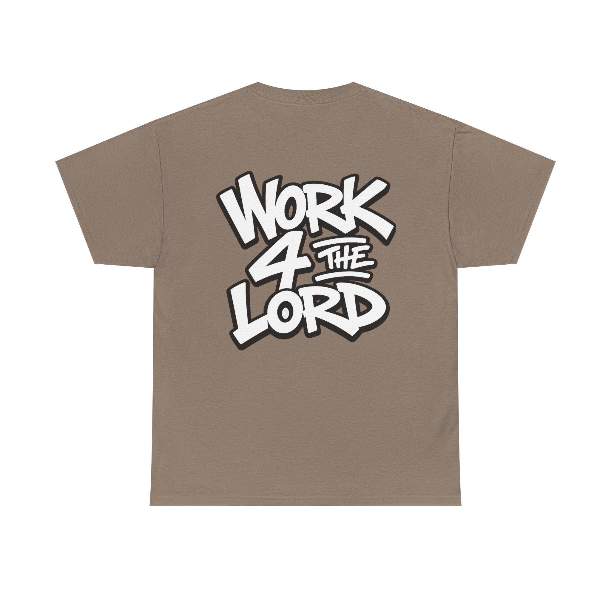 Work 4 The Lord Tee