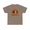 Another in the Fire Tee