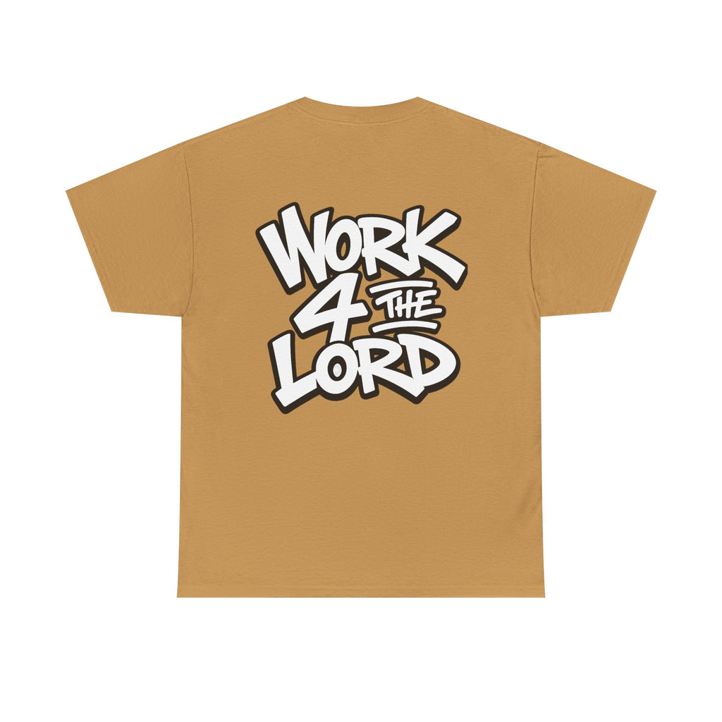 Work 4 The Lord Tee