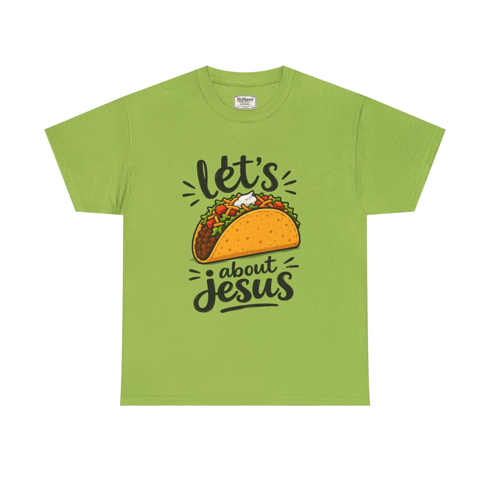 Let's Taco Bout Jesus Tee