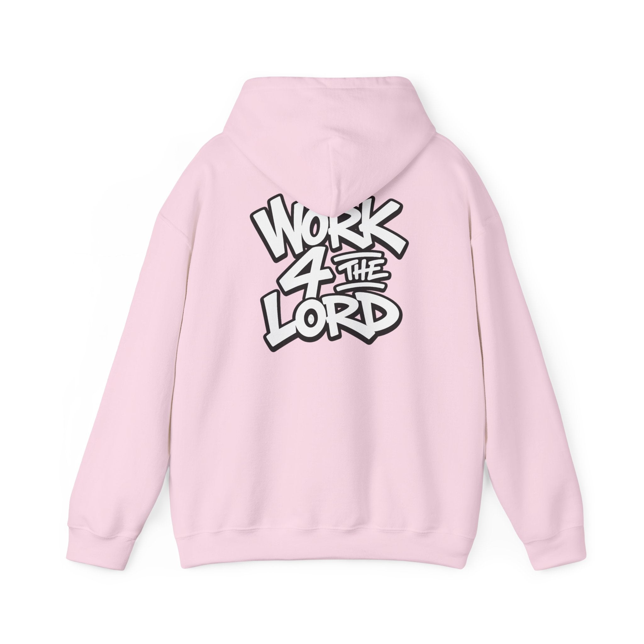 Work 4 The Lord Hoodie