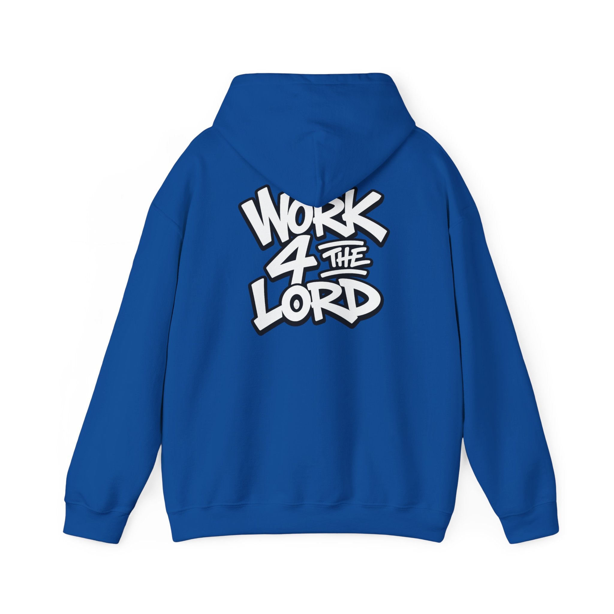 Work 4 The Lord Hoodie