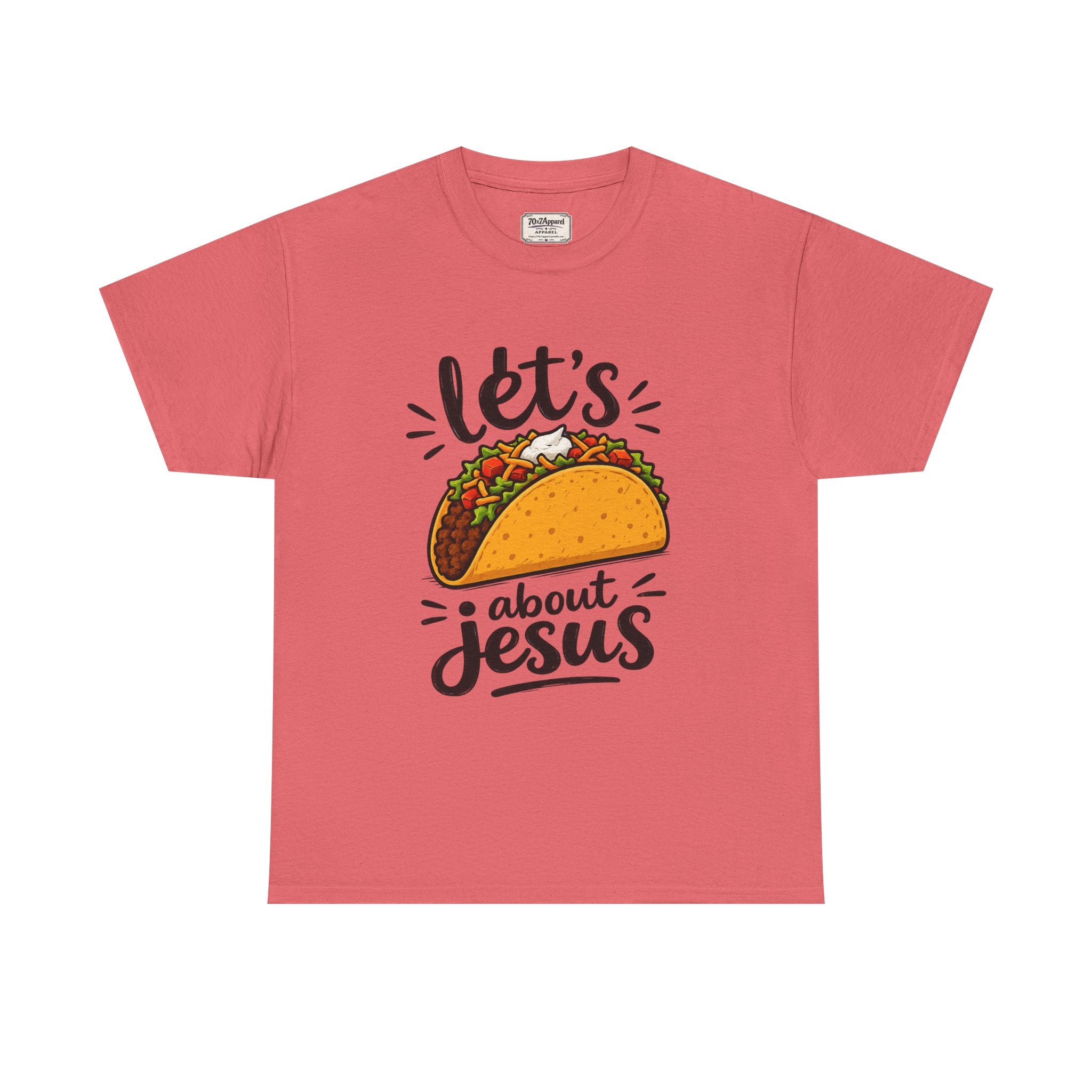 Let's Taco Bout Jesus Tee