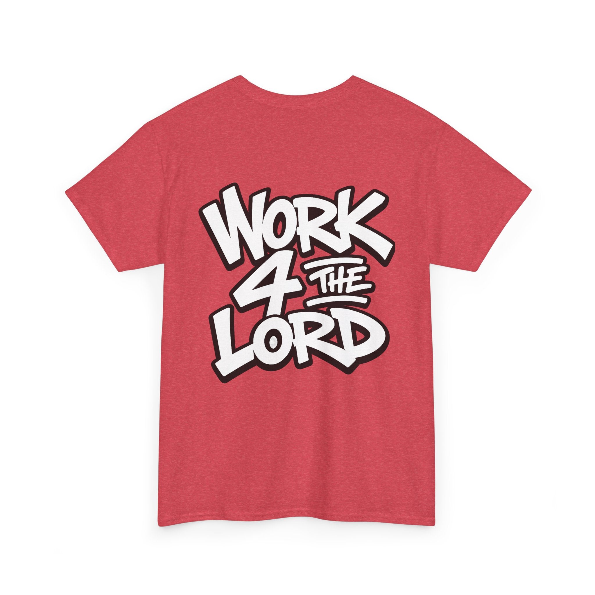 Work 4 The Lord Tee