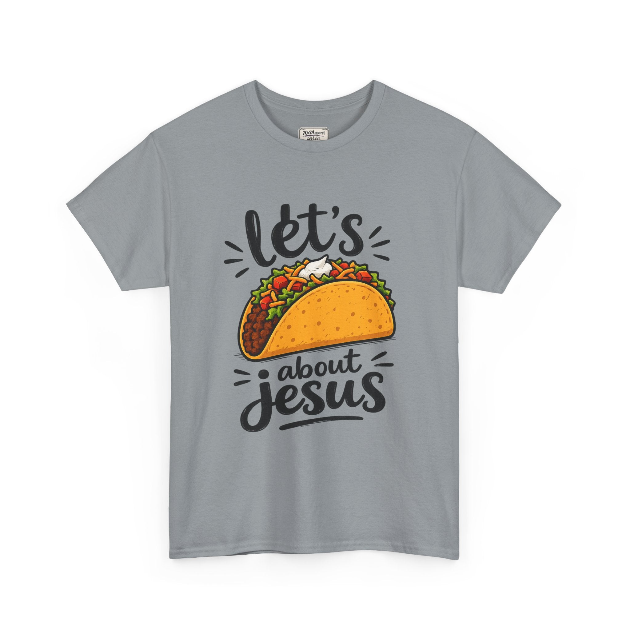 Let's Taco Bout Jesus Tee