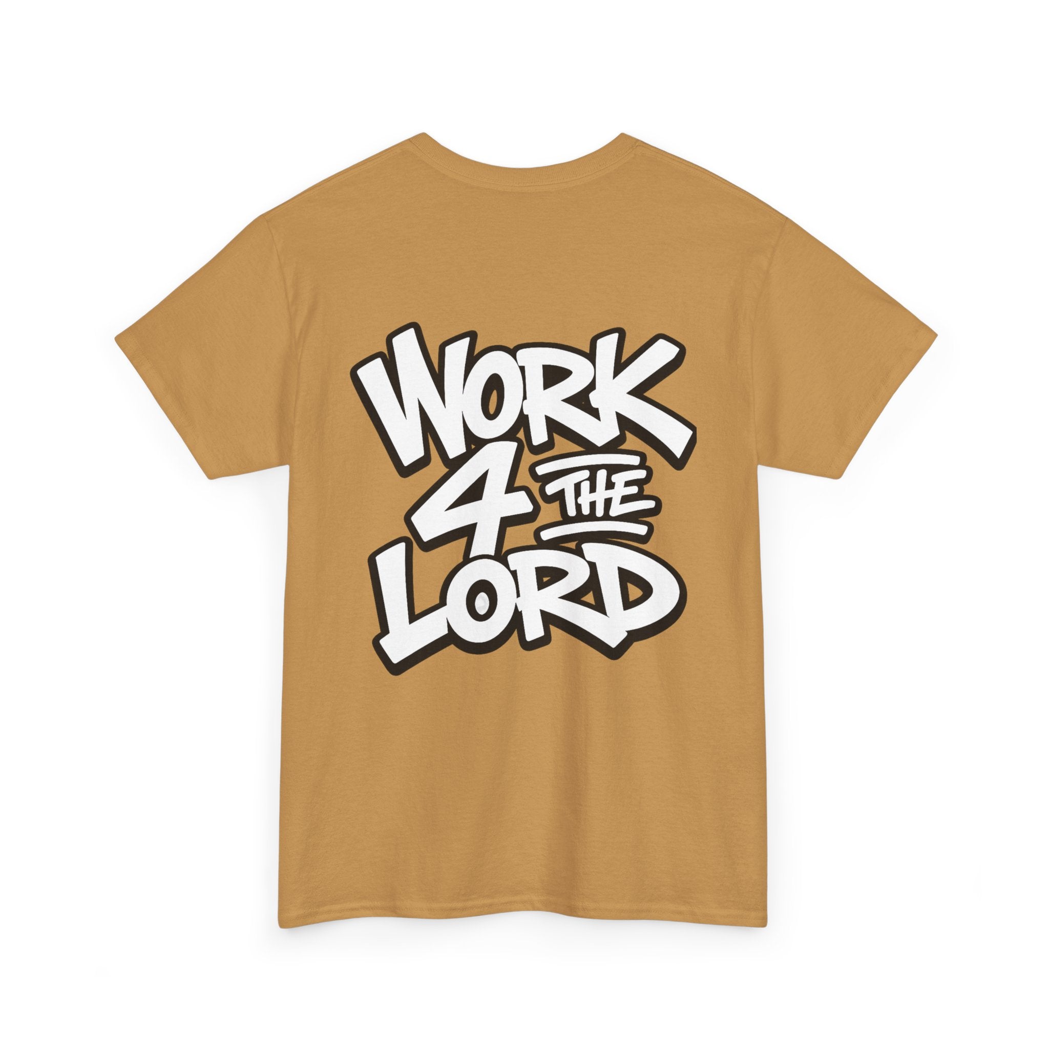 Work 4 The Lord Tee