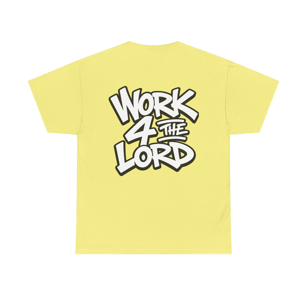 Work 4 The Lord Tee
