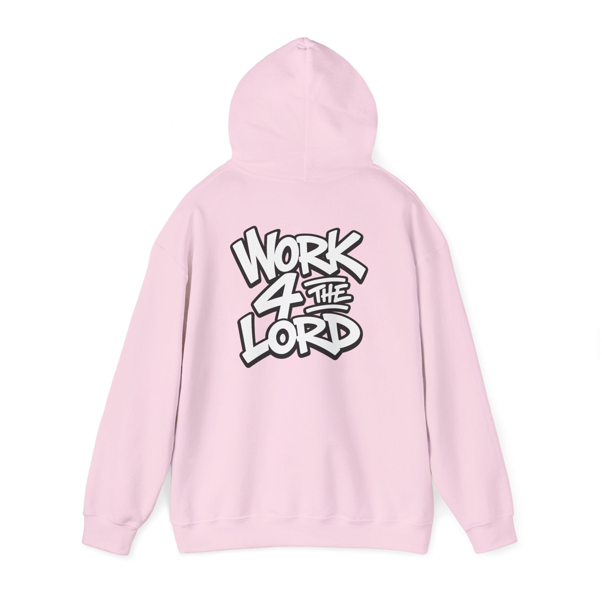 Work 4 The Lord Hoodie