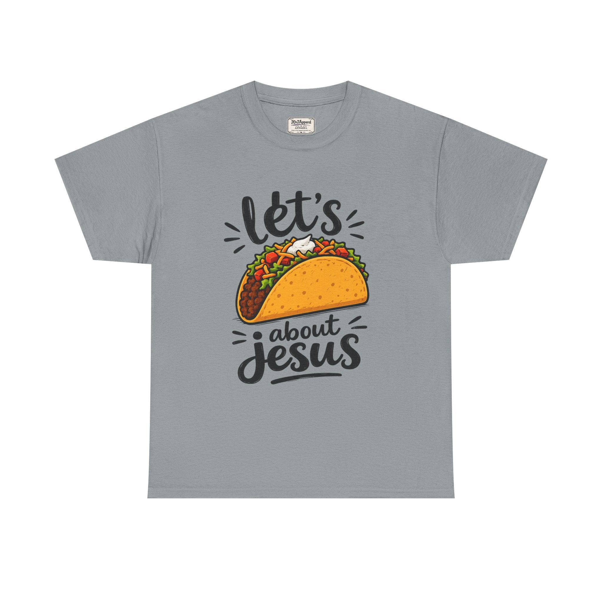 Let's Taco Bout Jesus Tee