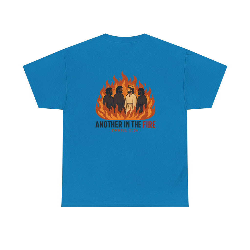 Another in the Fire Tee
