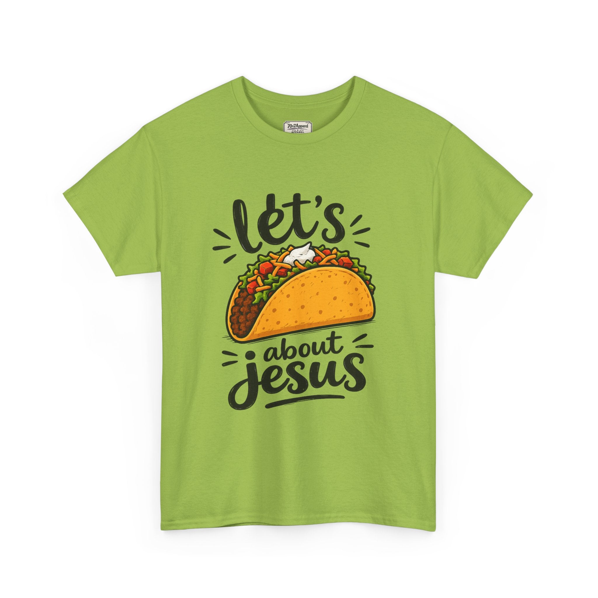 Let's Taco Bout Jesus Tee