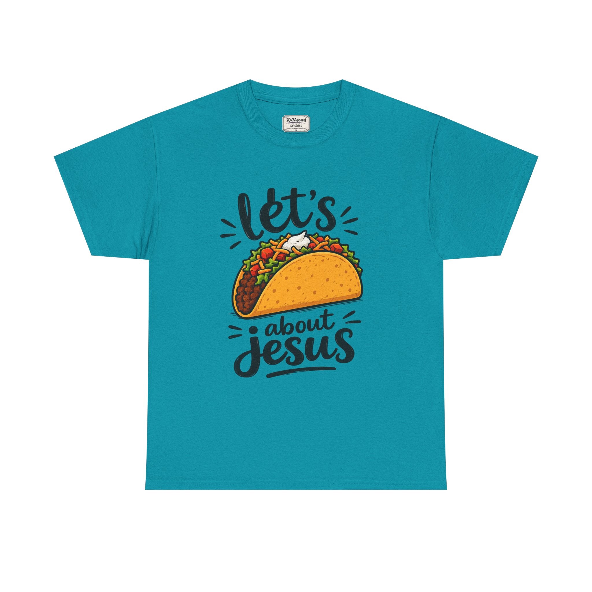 Let's Taco Bout Jesus Tee