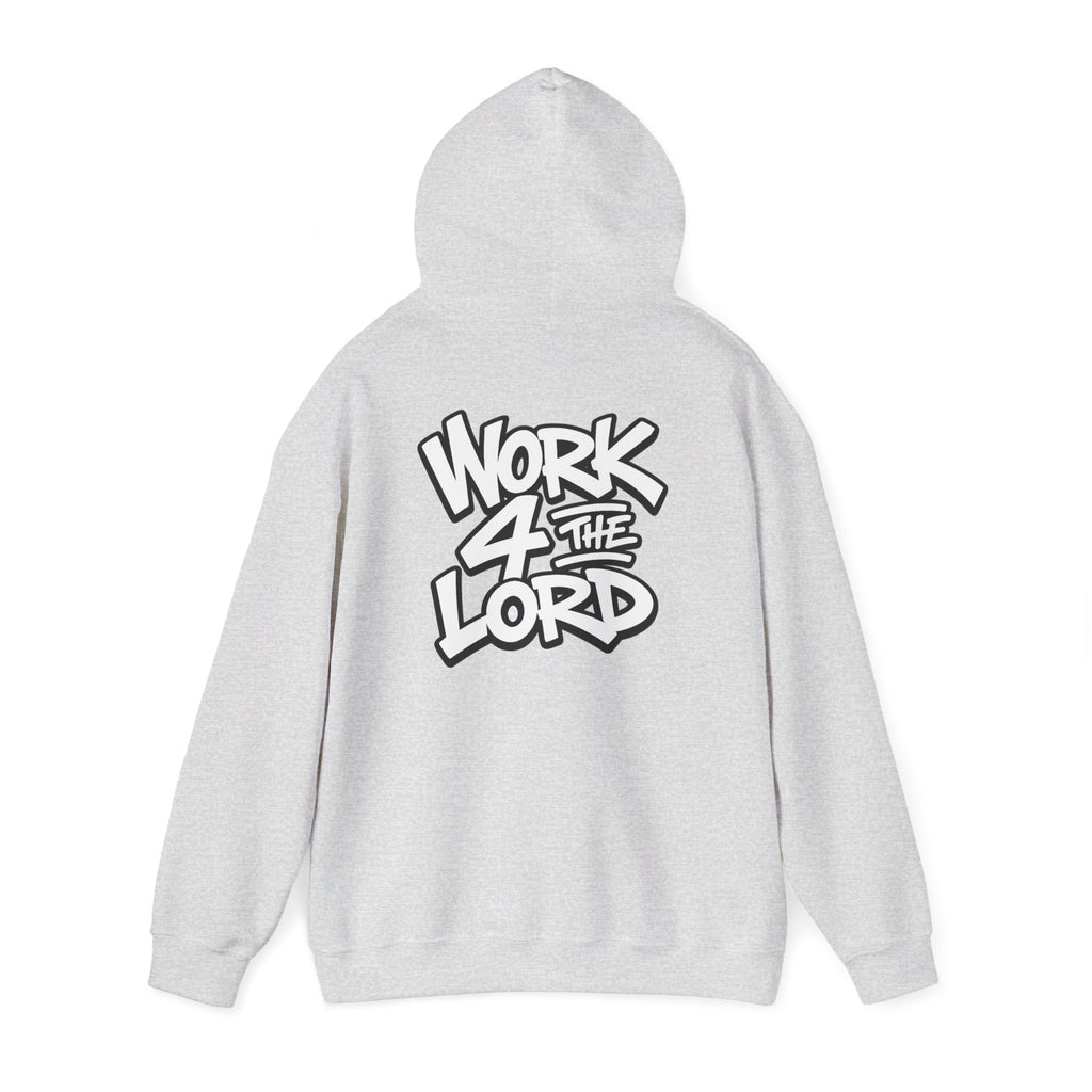 Work 4 The Lord Hoodie