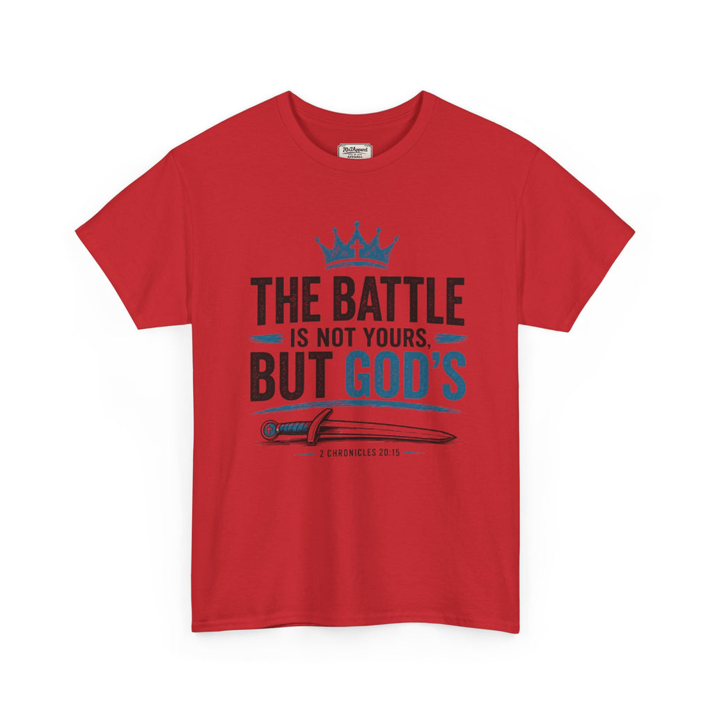 The Battle Is Not Yours Tee