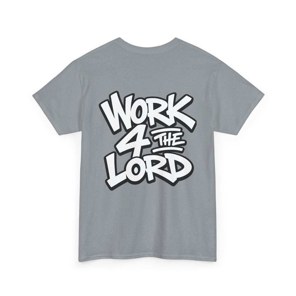 Work 4 The Lord Tee