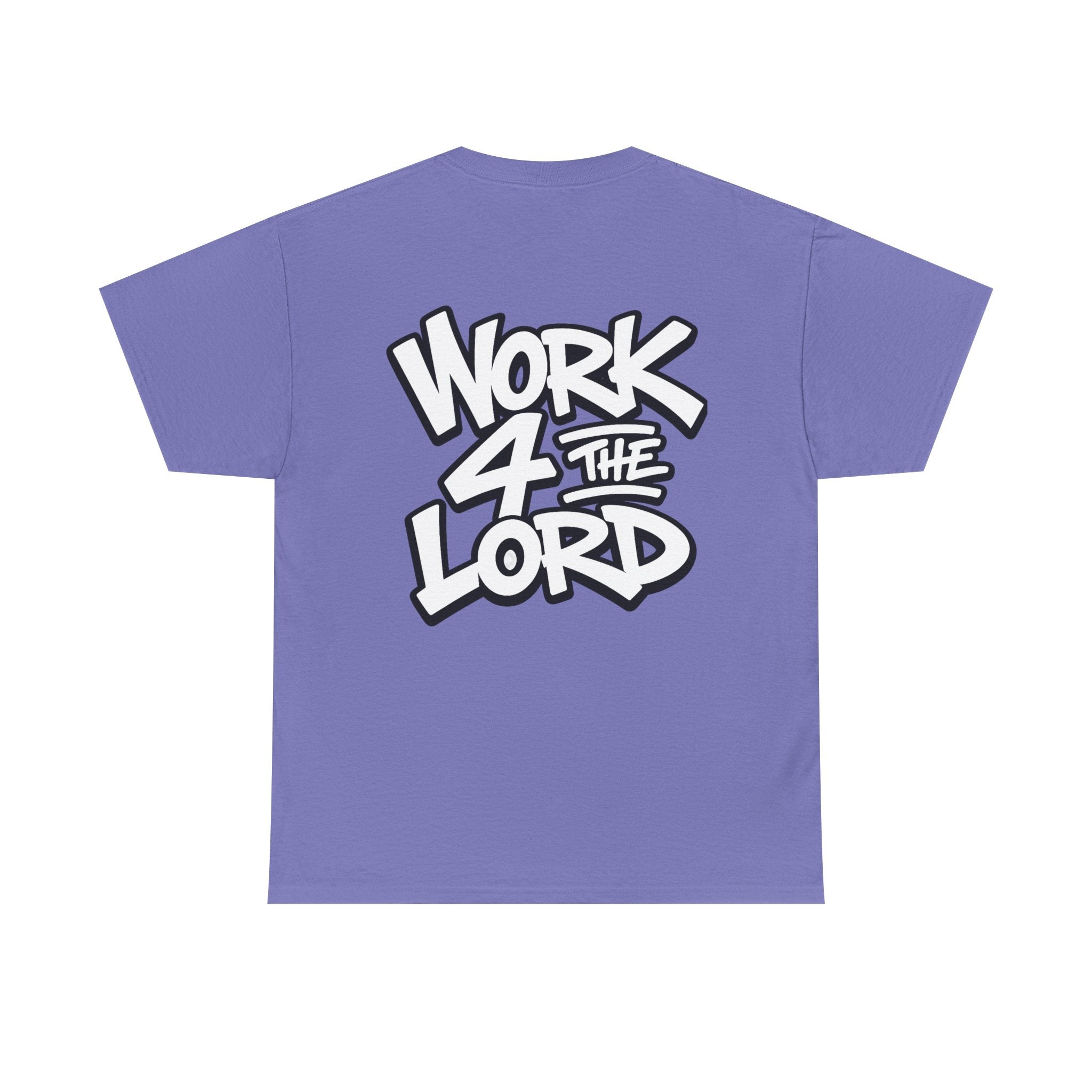 Work 4 The Lord Tee