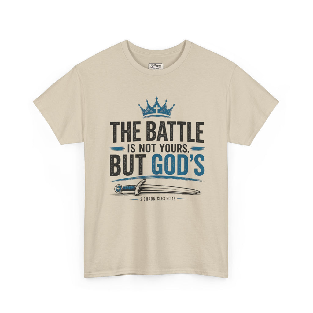 The Battle Is Not Yours Tee