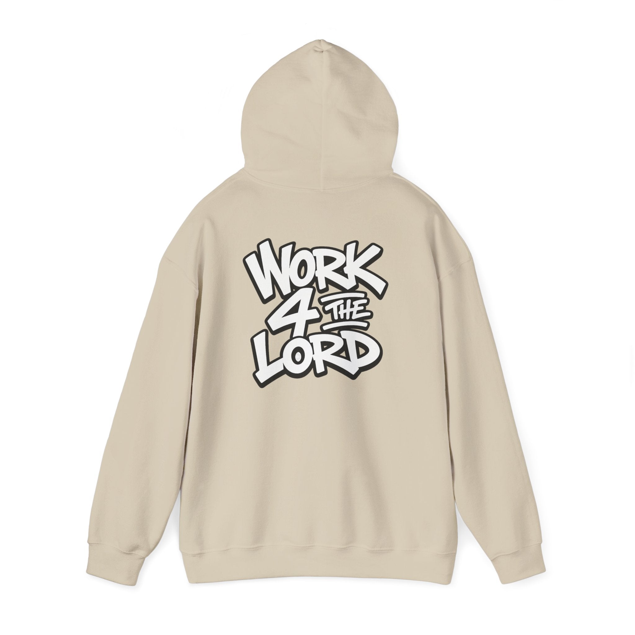 Work 4 The Lord Hoodie